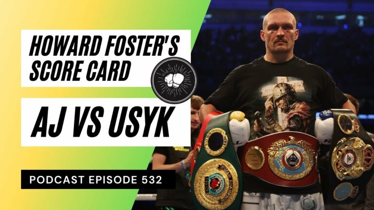 Anthony Joshua vs Oleksandr Usyk | Howard Foster’s score card | Fight Disciples