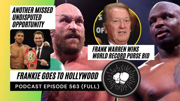 PODCAST EPISODE 563 | Tyson Fury vs Dillian Whyte | Frank Warren wins the purse bid