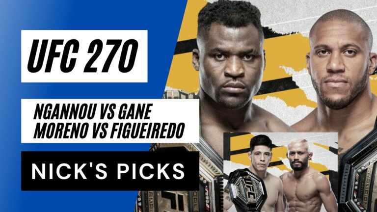 UFC 270 | Ngannou vs Gane | Moreno vs Figueiredo 3 | Who wins and how? | Fight Disciples