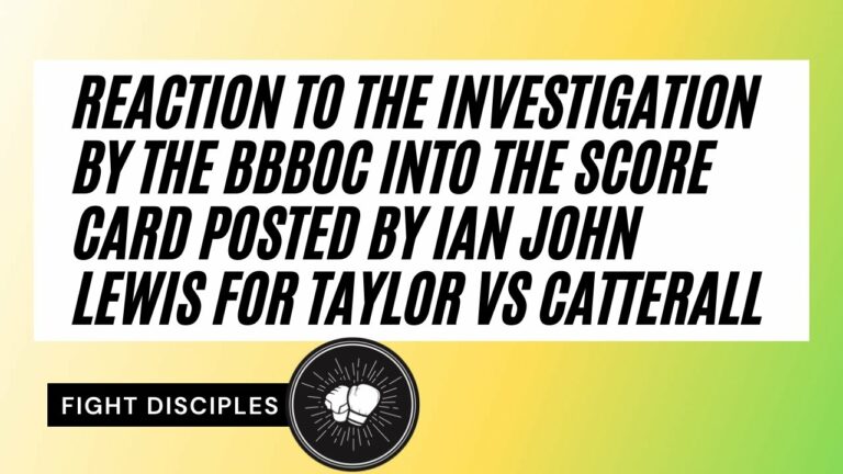 Immediate reaction to the BBBoC investigation into Ian John Lewis’ score card | Taylor vs Catterall
