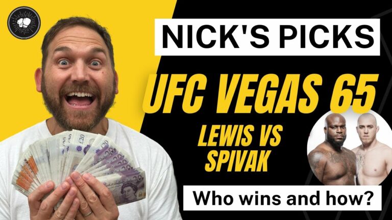 Derrick Lewis vs Sergey Spivak | UFC Fight Night | Nick’s Picks | Who wins and how?