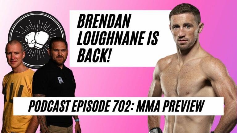 Brendan Loughnane is back in the PFL against Marlon Moraes in Las Vegas | MMA Preview EP 702