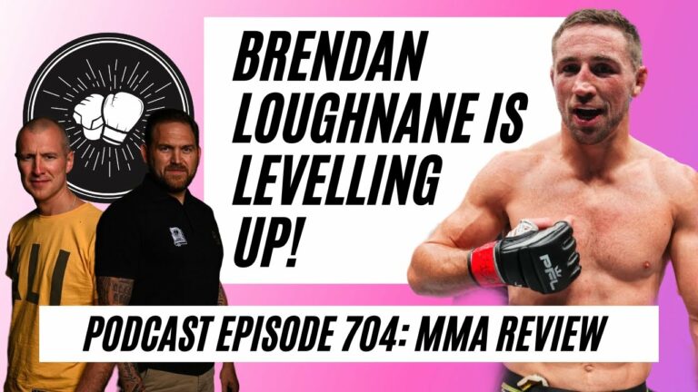 Brendan Loughnane is one of the best featherweights in the world, star of the PFL, MMA review EP 704