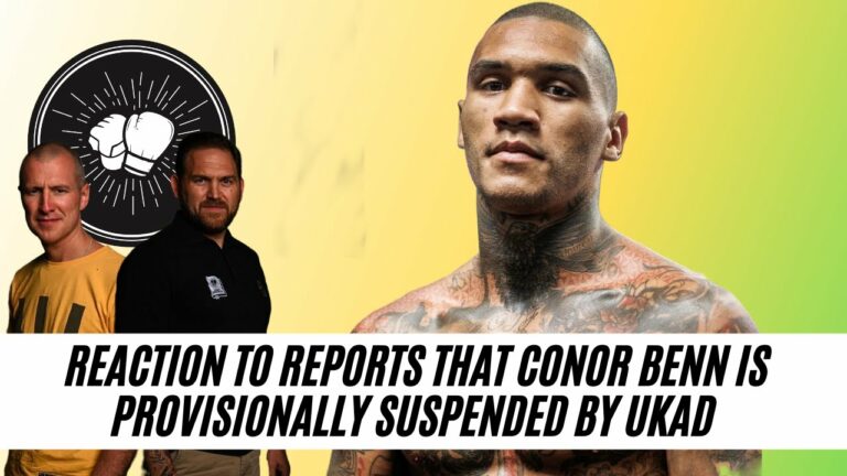 Conor Benn | Reaction to reports that Conor Benn has been provisionally suspended by UKAD