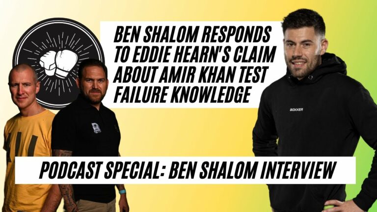Ben Shalom responds to Eddie Hearn following Amir Khan positive UKAD test | Interview
