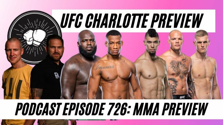 UFC Charlotte preview, Rozenstruik vs Almeida, Walker vs Smith, the return of Ian Garry | MMA EP 726
